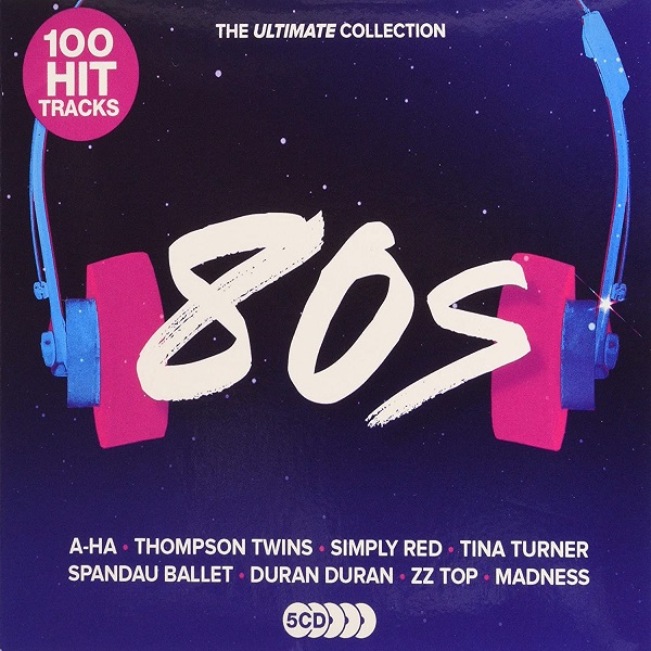 100 Hit Tracks, 80s The Ultimate Collection